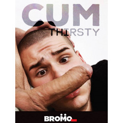 Cum Thirsty DVD (Bromo) (16790D)