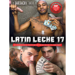 Latin Leche #17 DVD (Bareback Network) (19242D)