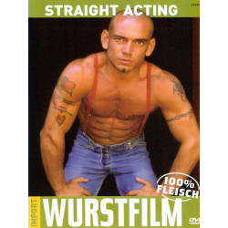 Straight Acting DVD (Wurstfilm) (02396D)