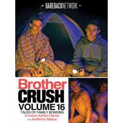 Brother Crush #16 DVD (Bareback Network) (20155D)