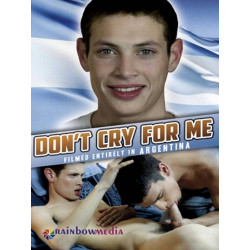 Don`t Cry For Me DVD (Rainbow) (23264D)