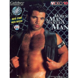 When a Man Wants a Man DVD (Matt Sterling Films) (29509D)