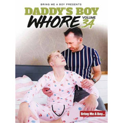 Daddy`s Boy Whore #34 DVD (Bring Me A Boy) (21110D)