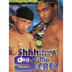 Shhh I Have A Dirty Little Secret (Alpha Dawgz) DVD (Zipper) (26197D)