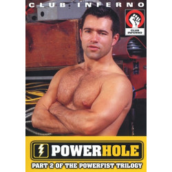 Powerhole (Part 2 of the Powerfist Triology) DVD (Club Inferno (by HotHouse)) (08925D)