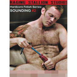 Sounding #2 DVD (Fetish Force by Raging Stallion) (04469D)